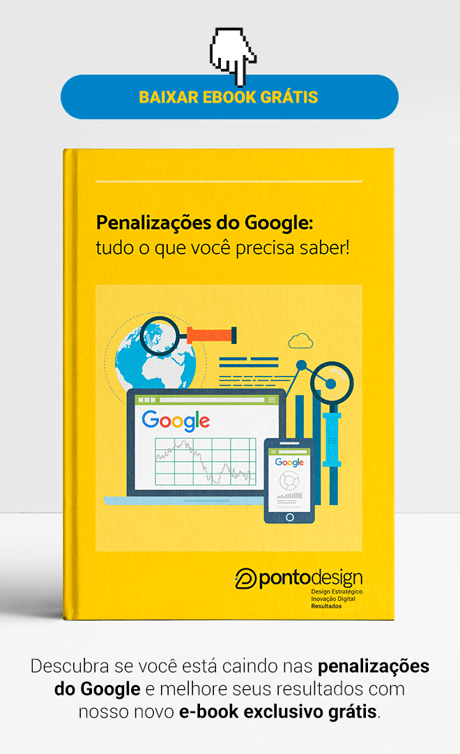 Ebook Grátis - Penalizações do Google: tudo o que você precisa saber!