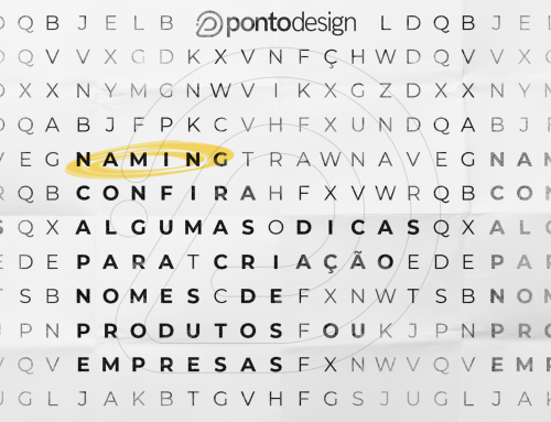 Naming: Confira algumas dicas para criação de nomes de produtos ou empresas